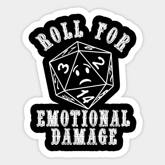 Roll For Emotional Damage Sticker by mintipap